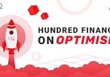 Hundred Finance Launches on Optimism